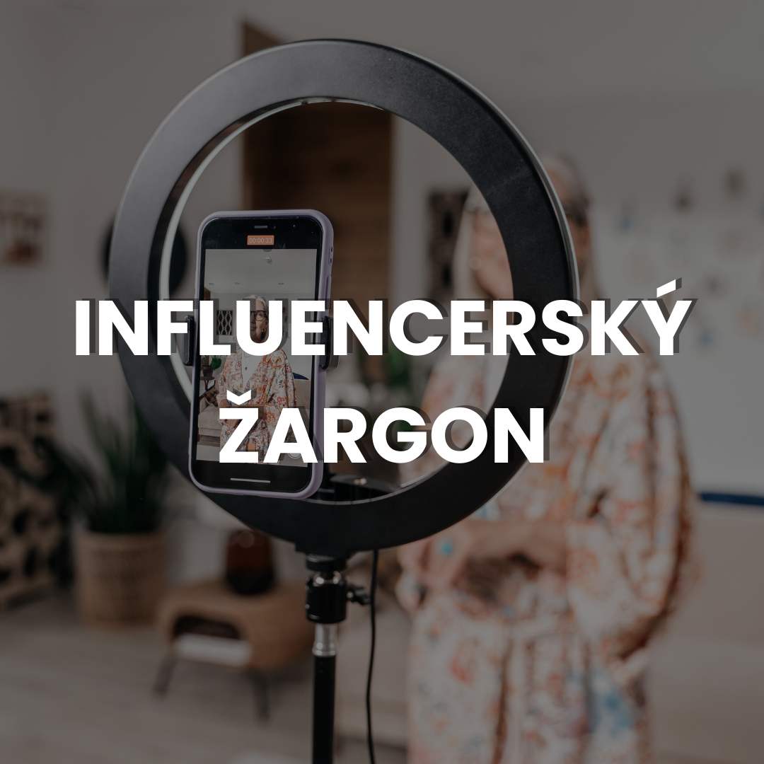 Vyznejte se v influencerském žargonu (protože engagement není vždy o zásnubách)